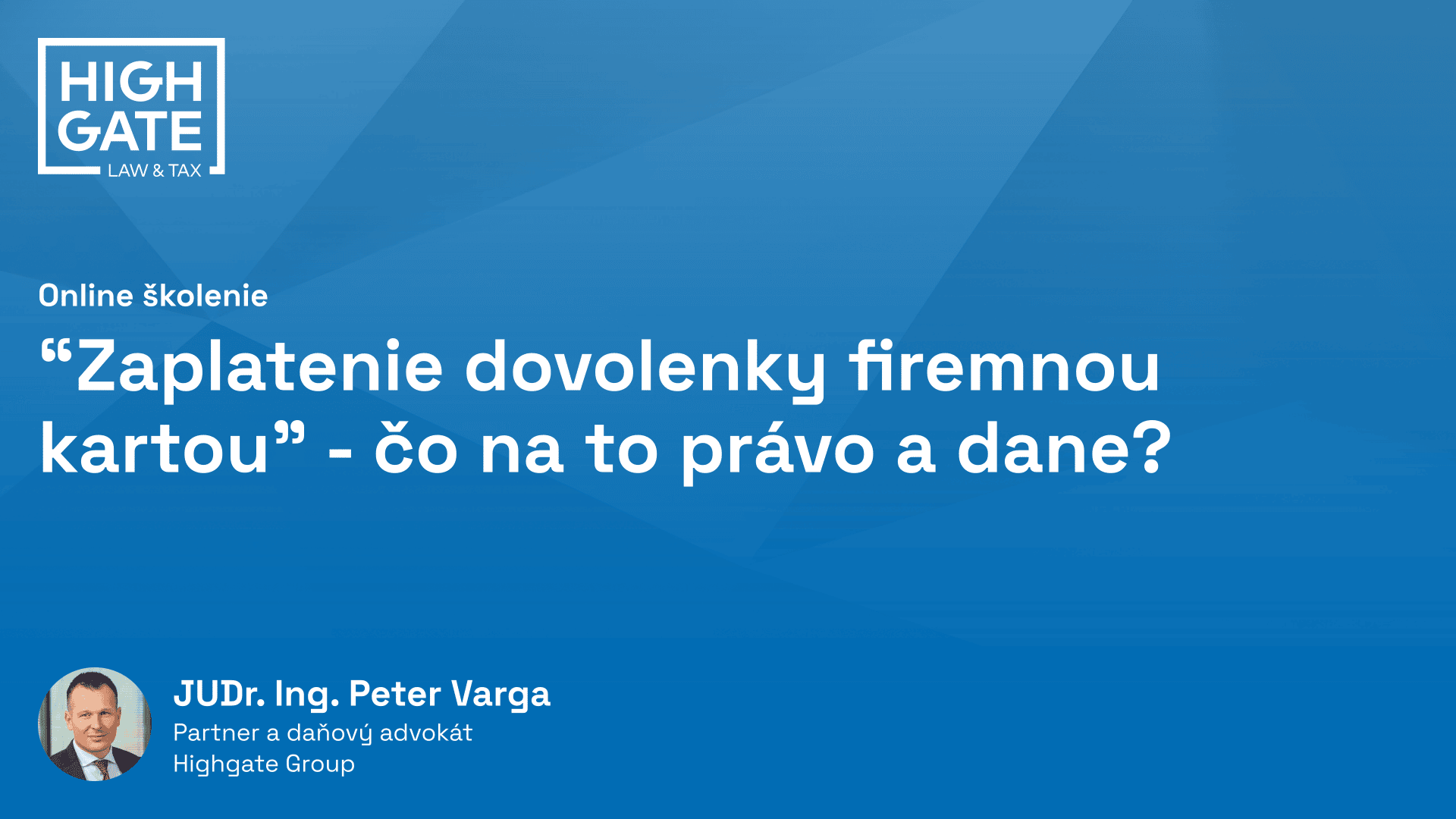 „Zaplatenie dovolenky firemnou kartou“ – čo na to právo a dane? - 2021