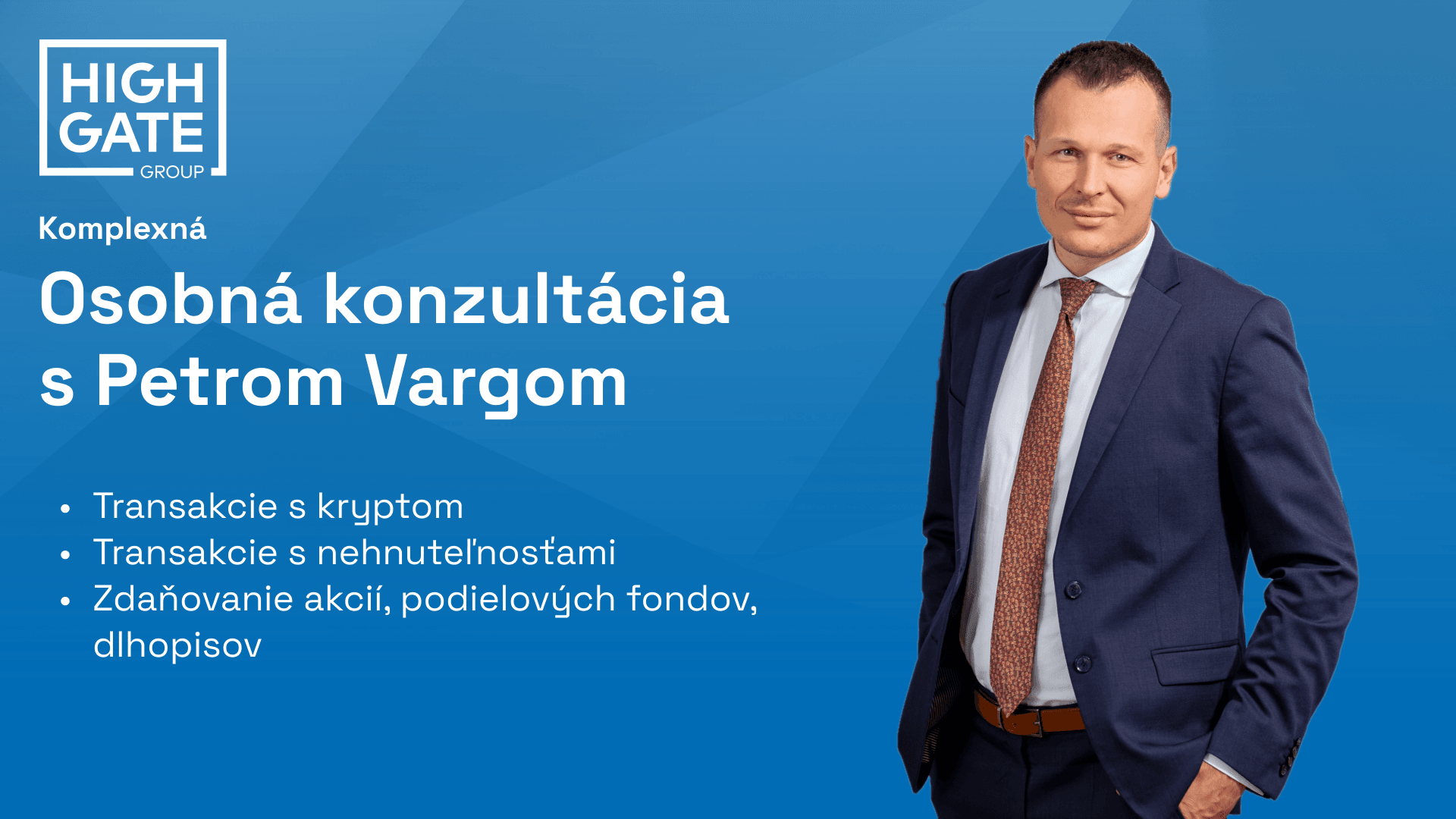 Komplexná konzultácia s Petrom Vargom