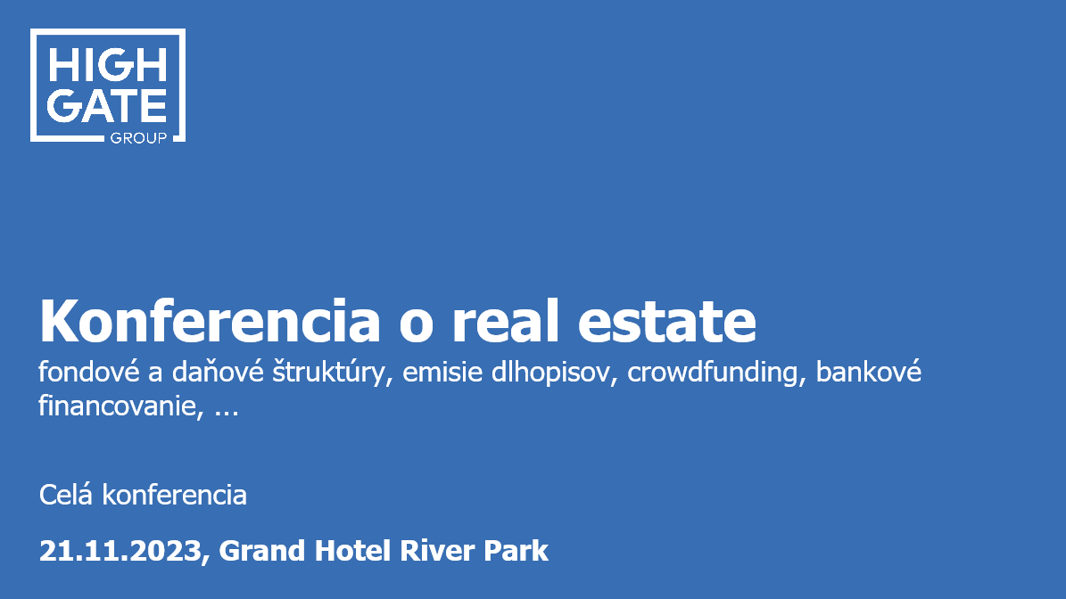 Konferencia Real Estate - dane a financovanie